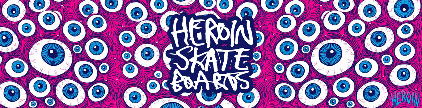 Heroin Skateboards - Warehouse Skateboards