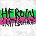 See Skateboard products from Heroin Skateboards