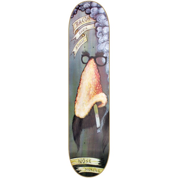 Bacon Skateboards Nose Moking Skateboard Deck - 8.25"
