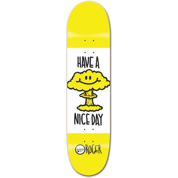 Roger Skateboards Have A Nice Day Skateboard Deck - 8" x 31.5"