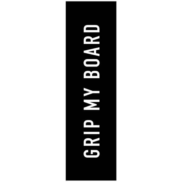 Grip My Board - Grip tape Not Included - 9" x 33"