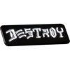 Thrasher Magazine Destroy Black / White Lapel Pin