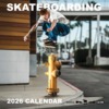 Miscellaneous 2026 Skateboarding Calendar Miscellaneous 2026 Skateboarding Calendar